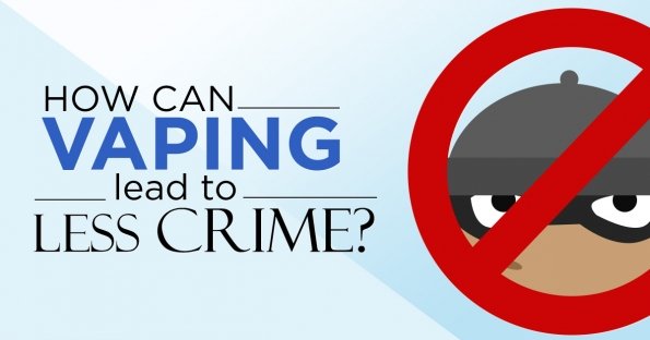 How Vaping can Lead to Less Crime if People Stop Smoking?